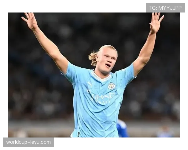 哈兰德心理素质过硬，助球队逆转取胜状态回升